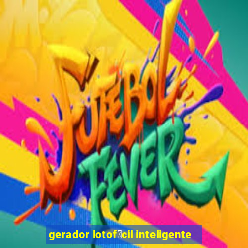 gerador lotof谩cil inteligente